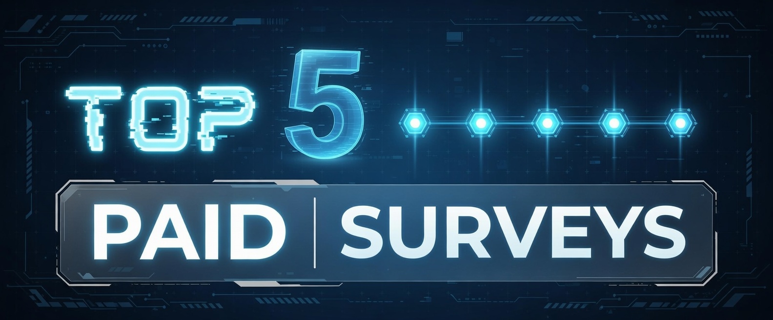 Top 5 Paid Surveys